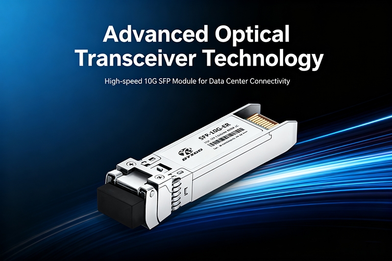 SFP+ SR, LR, and ER Modules